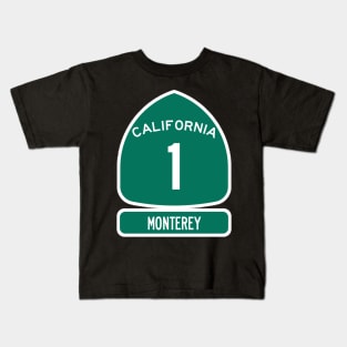 PACIFIC COAST Highway 1 California Sign MONTEREY Kids T-Shirt